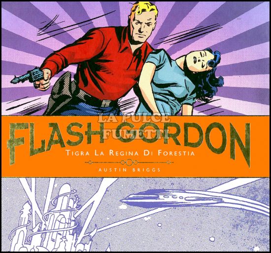 COSMO BOOKS - FLASH GORDON - TAVOLE GIORNALIERE #     2: TIGRA LA REGINA DI FORESTIA - 1942/1944